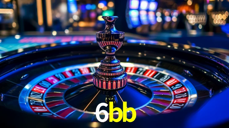 Explore as vantagens do 6bb: serviço profissional e confiabilidade
